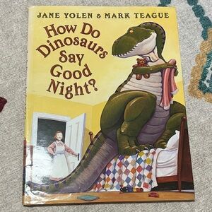 How Do Dinosaurs Say Good Night? Book